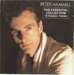 Peter Hammill - The Essential Collection