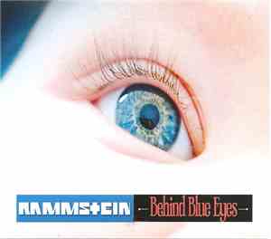 Rammstein - Behind Blue Eyes