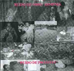 Ruido De Odio / Armenia - Ruido De Protesta