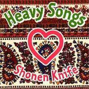 Shonen Knife - Heavy Songs