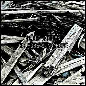 Sleep Column - No Home & No Hope