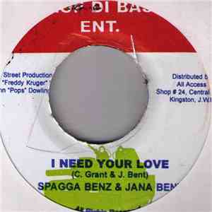 Spragga Benz & Jana Bent / Governor B - I Need Your Love / Heather