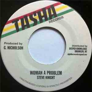 Steve Knight  - Woman A Problem