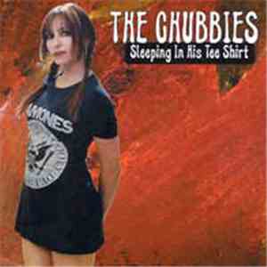 The Chubbies - Sleeping In His Tee Shirt