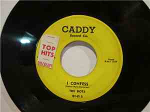 The Dots  - I Confess / I Wish (I Could Meet You)