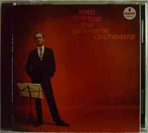 The Gil Evans Orchestra - Into The Hot