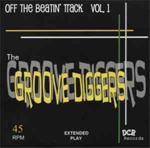 The Groove Diggers - Off The Beatin' Track Vol. 1