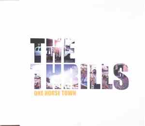 The Thrills - One Horse Town