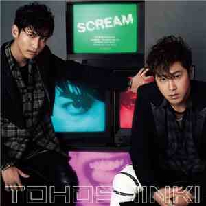 Tohoshinki - Scream