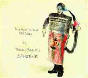 Tommy Babin's Benzene - Your Body Is Your Prison