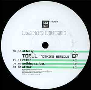 Torul - Nothing Serious EP