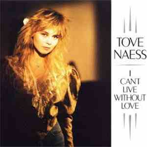 Tove Naess - I Can't Live Without Love