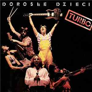 Turbo - Dorosłe Dzieci
