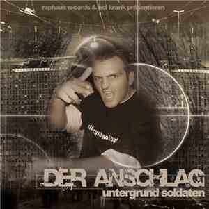 Untergrund Soldaten - Der Anschlag