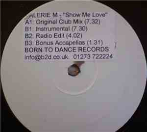 Valerie M - Show Me Love