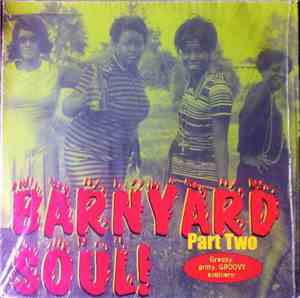 Various - Barnyard Soul! Part Two