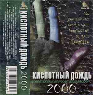 Various - Кислотный Дождь 2000