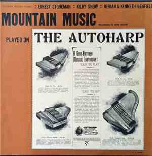 Various - Mountain Music Played  On The Autoharp