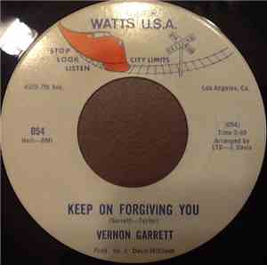 Vernon Garrett - Keep On Forgiving You