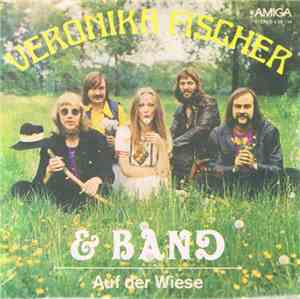 Veronika Fischer & Band - Auf Der Wiese