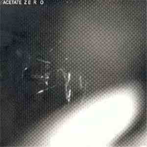 Acetate Zero - The Sad Beautiful Quintessence