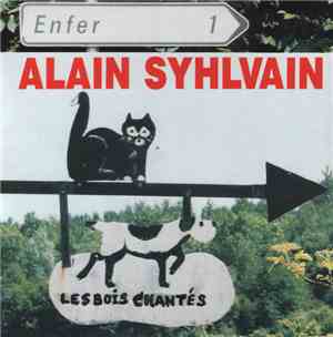 Alain Syhlvain - Les Bois Enchantés