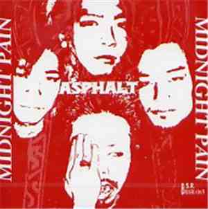 Asphalt  - Midnight Pain