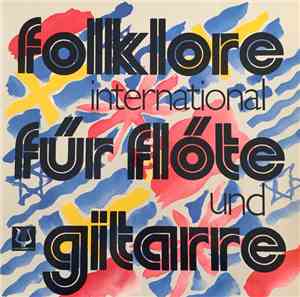 Barbara Husenbeth, Gerhard Hübner  - Folklore International Für Flöte Und G ...