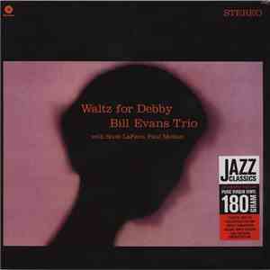 Bill Evans Trio - Waltz For Debby