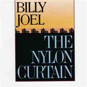 Billy Joel - The Nylon Curtain