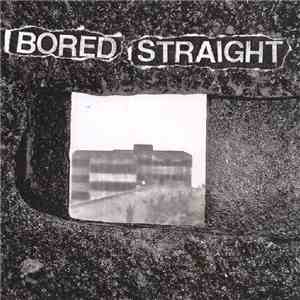 Bored Straight - Locked Up E.P.
