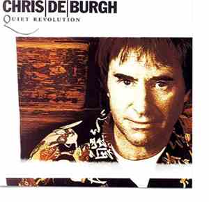 Chris De Burgh - Quiet Revolution