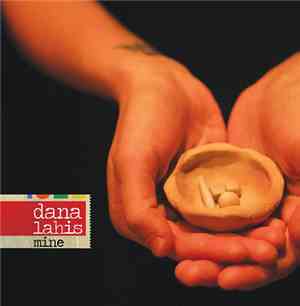 Dana Lahis - Mine