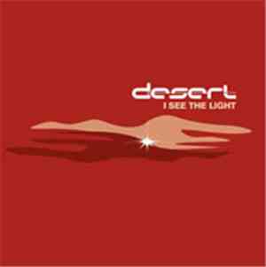 Desert - I See The Light