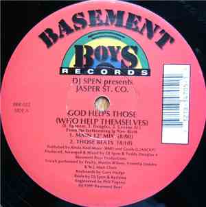 DJ Spen Presents Jasper St. Co. - God Helps Those (Who Help Themselves)