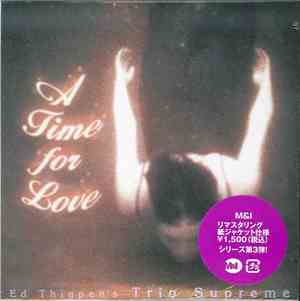 Ed Thigpen's Trio Supreme - A Time For Love