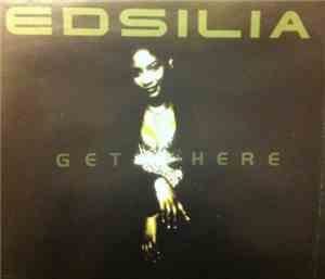 Edsilia - Get Here
