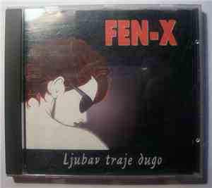 Fen-X - Ljubav Traje Dugo