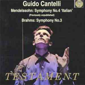 Guido Cantelli / Philharmonia Orchestra - Mendelssohn: Symphony No. 4 / Bra ...