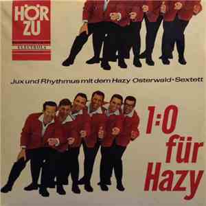 Hazy Osterwald-Sextett - 1:0 Für Hazy