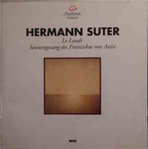 Hermann Suter - Le Laudi Sonnengesang Des Franziskus Von Assisi