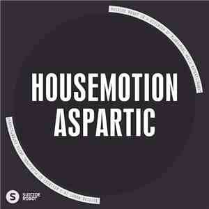Housemotion  - Aspartic
