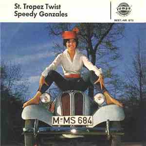 Jimmy Fields - St. Tropez Twist / Speedy Gonzales