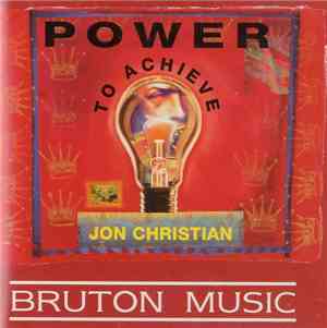 Jon Christian - Power To Achieve