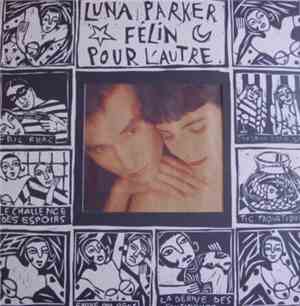 Luna Parker - Félin Pour L'Autre