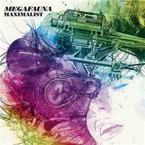 Megafauna - Maximalist