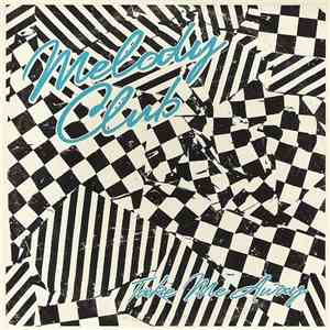 Melody Club - Take Me Away