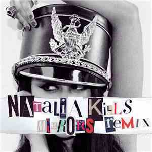 Natalia Kills - Mirrors (Remix)