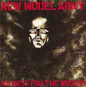 New Model Army - No Rest For The Wicked