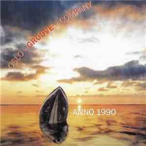 Oslo Groove Company - Anno 1990